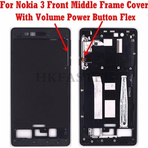 For Nokia 3 Original Housing Mobile Phone Front LCD Display Middle Frame cover With volume power button （No SIM Card Tray