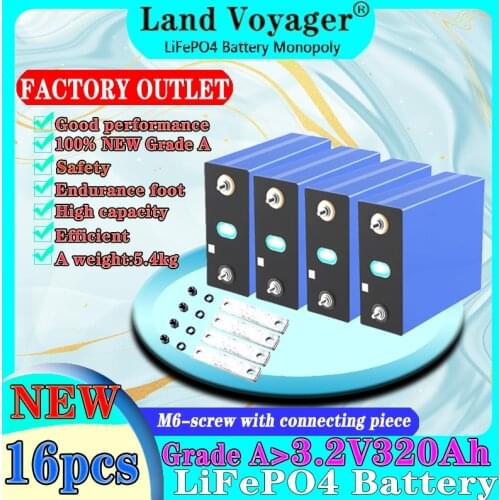 16PCS Land Voyager 3.2V 310Ah 320Ah LiFePO4 battery pack DIY 4S 12V 24V Motorcycle Electric Car Solar Inverter batteries