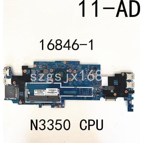 926965-601 For HP X360 11-AD laptop motherboard N3350 CPU integrated graphics card 16846-1 complete full test free shipping