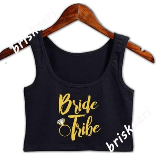 Bride Tribe Groups Crop Top Women Natural Top Summer Style Designing S-2xl Cute Cool New Style Vest