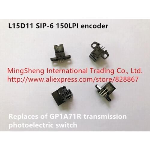 Original new 100% L15D11 SIP-6 150LPI encoder replaces of GP1A71R transmission photoelectric switch
