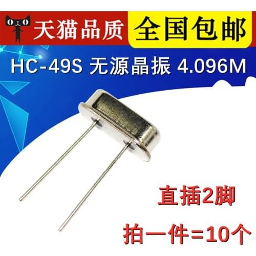 10Pcs/Lot 4.096MDip HC-49S Passive, Quartz Crystal Unitpxo quartz crystal oscillator