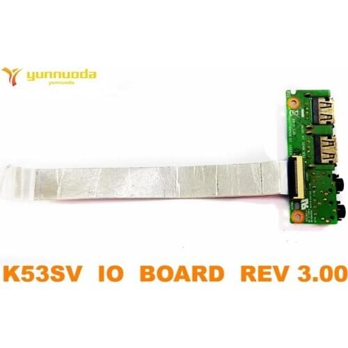 Original for ASUS K53SV USB BOARD AUDIO BOARD K53SV IO BOARD REV 3.00 Tested g ood free shipping
