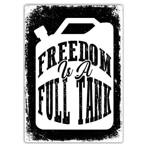Freedom is a full tank tin sign art wall decoration, vintage retro metal sign, 8 "x 12" retro metal sign vintage bar