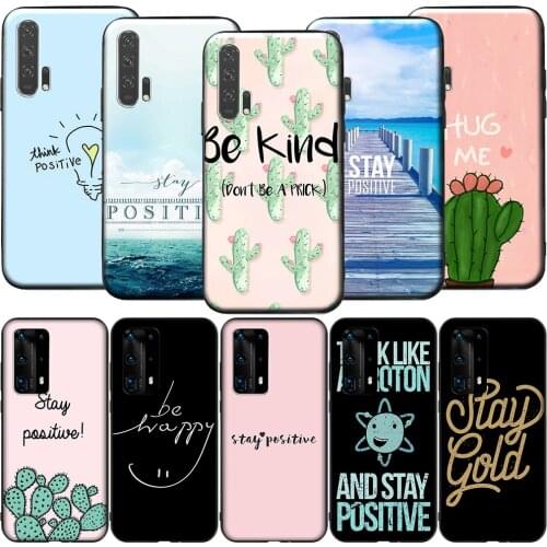 GX234 Stay Positive Love for Huawei Y5P Y6P Y7A Y8P Y9A Mate 10 20 30 Pro Lite Nova 2i 3 3i 4 5 5T 7 SE P Smart Z