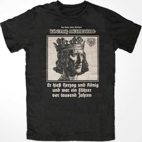King Heinrich Portrait T-Shirt Deutschland Treue Heimat Vaterland Cotton Round Neck Short Sleeve Mens T Shirt Size S-3XL