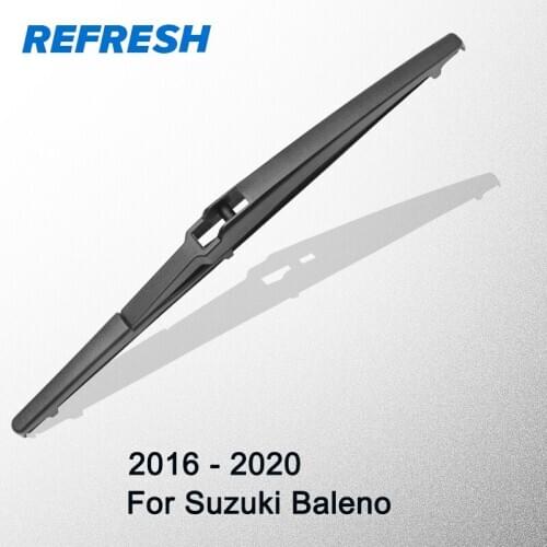 REFRESH Rear Wiper Blade for Suzuki Baleno 2016 2017 2018 2019 2020