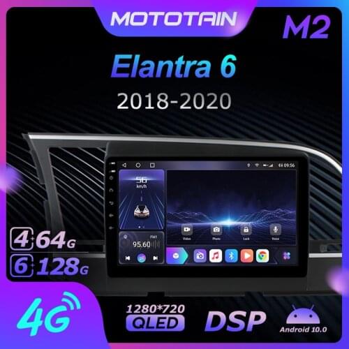 Mototain 6G+128G Android 10.0 Car Multimedia Radio Player for Hyundai Elantra 6 2018 - 2020 Auto video Head Unit 4G LTE SPDIF