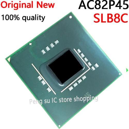 Original new 100% New AC82P45 SLB8C BGA Chipset