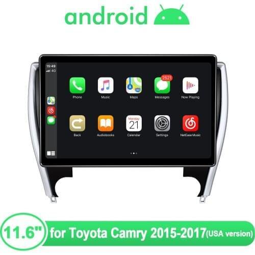11.6" Autoradio 1Din Android Car Stereo Head Unit Multimedia For Toyota Camry 2015 2017 Support Wireless Carplay Android Auto