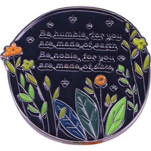 Inspiring Reminder Of Humility Motivational Plant Enamel Brooch Pins Badge Lapel Pin Alloy Metal Fashion Jewelry Accessories