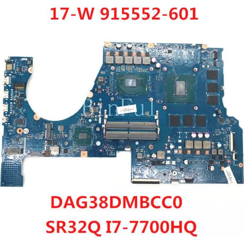 High quality For 17T-W 17-W Laptop motherboard 915552-601 DAG38DMBCC0 With SR32Q I7-7700HQ CPU 1060M 6GB 100% full Tested