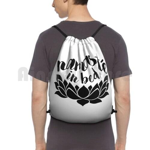Namaste In Bed Backpack Drawstring Bags Gym Bag Waterproof Namaste Namaste In Bed Bed Yoga Funny Funny Yoga Savasana