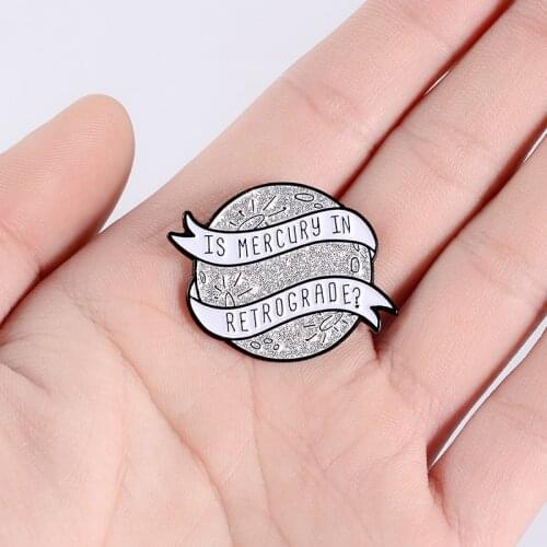 Mercury Retrograde Enamel Pins Custom Stars Brooches for Shirt Lapel pin Backpack Astrology Badge Jewelry Gifts for Fans Friends