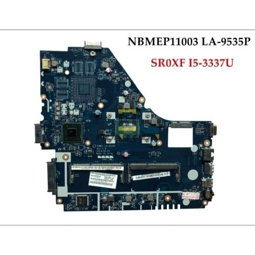 High quality Z5WE1 LA-9535P for ACER Aspire E1-570 E1-570G Laptop Motherboard NBMEP11003 SR0XL I5-3337U DDR3L 100% Fully Tested