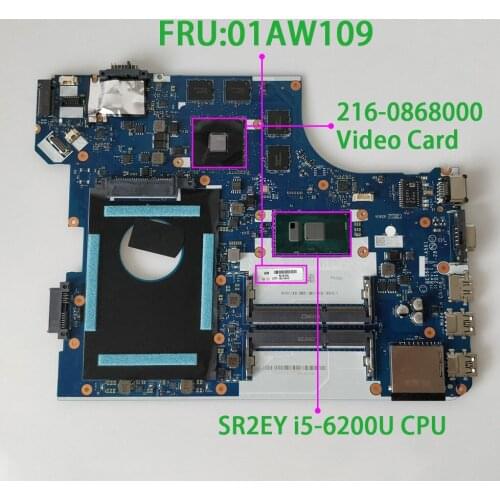 FRU: 01AW109 w SR2EY i5-6200U CPU BE560 NM-A561 w 216-0868000 GPU for Lenovo ThinkPad E560 NoteBook PC Laptop Motherboard