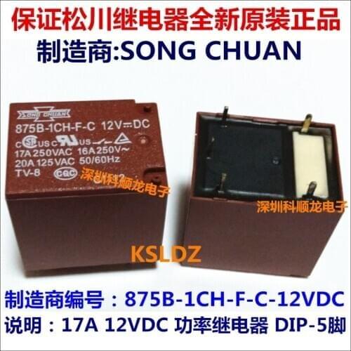 100%Original New SONG CHUAN 875B-1CH-F-C 875B-1CC-F-C-12VDC 875B-1CH-F-C-12VDC 875B-1CH-F-C-DC12V 5PINS 17A 12VDC Power Relay