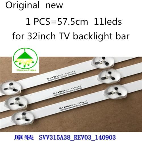 3piece/lot Original new LED backlight Tv SVV315A38_REV03_140903 ref213 for 32inch 1Piece=11leds 57.5cm Free shipping