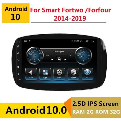 2G RAM Android car stereo for Smart Fortwo Forfour 2014 2015 2016 2017 2019 radio navigation GPS Multimedia Player headunit