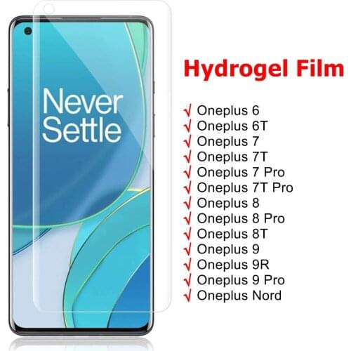 Hydrogel Film For Oneplus 9 9R 8 8T Screen Protector Curved Edge Full Cover 1+ 7t 7 Pro One Plus Nord 6 6T Protective Film