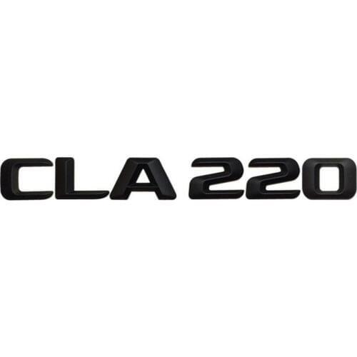 Matt Black " CLA 220 " Car Trunk Rear Letters Word Badge Emblem Letter Decal Sticker for Mercedes Benz CLA Class CLA220