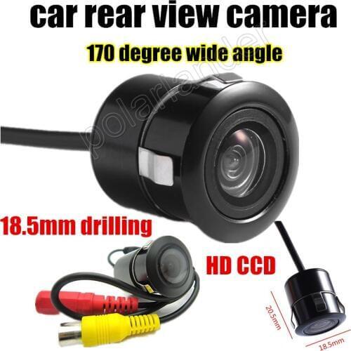 Best selling Drilling 18.5mm 170 Degree wide viewing angle car reverse CCD Backup Parking auto rear view camera