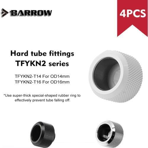 Barrow TFYKN2 , Anti-off Tpye Hard Tube Fitting With Enhanced Silicone , G1/4" Adapter , Suitable For OD14mm / OD16mm Hard Tube