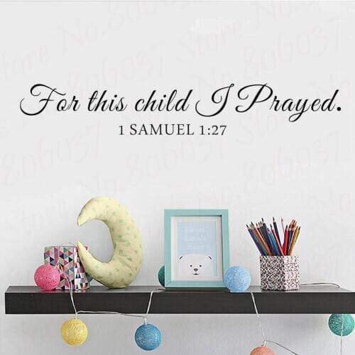 For This Child I Pray Samuel Quote Bible Wall Sticker Decal for Kids Rooms Baby Nursery Vinyl Wall Decals Home Decoration WL1758
