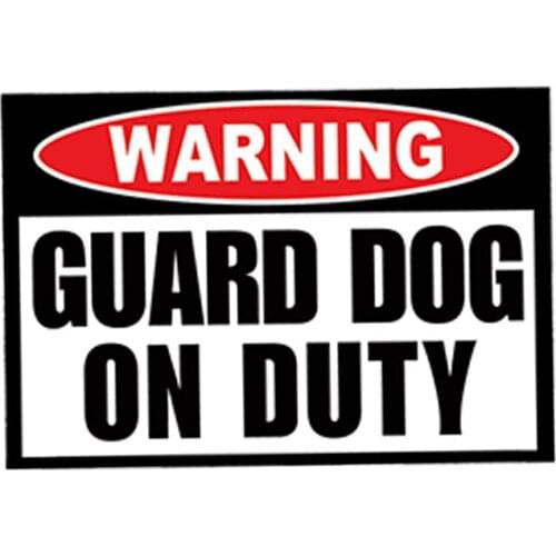Guard Dog on Duty Warning Caution Vinyl Car Sticker Animal Security Alarm Waterproof Sunscreen Auto Accessories,13cm*8cm