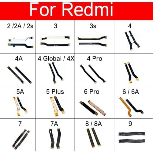 Main Board Motherboard Flex Cable For Xiaomi Redmi 1s 2 2a 2S 3 3S 3G 4 4G 4A 4X Pro 5 5A 6 7 7A Plus Mainboard Flex Ribbon