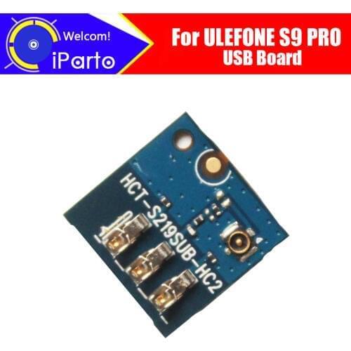 ULEFONE S9 PRO usb board 100% Original New for usb plug charge board Replacement Accessories for ULEFONE S9 PRO Cell Phone