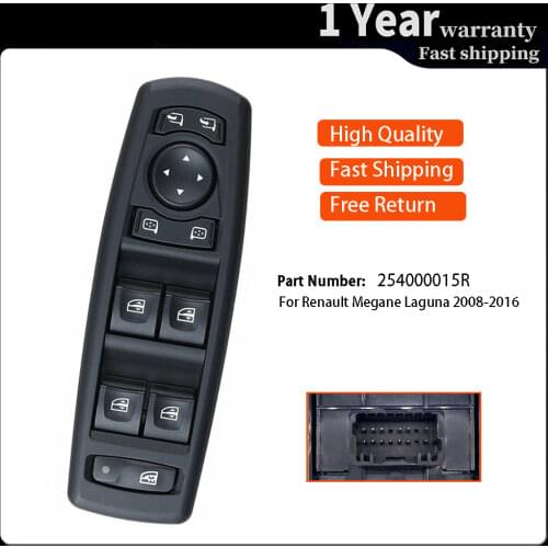 Master Window Switch Regulator Button Power Console for Renault Fluence Megane Laguna 3 2008-2016 254000015R Car accessories