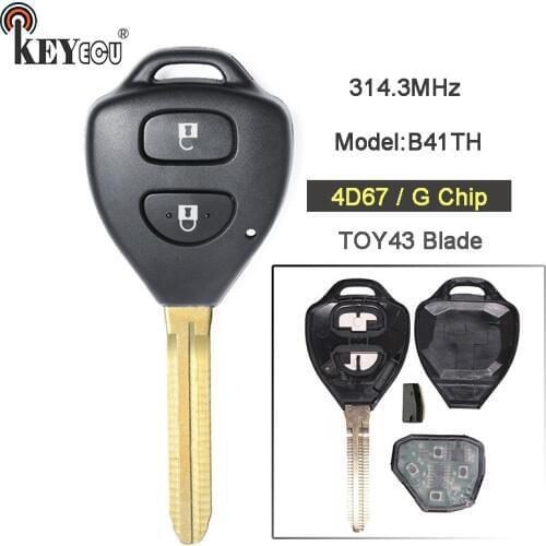 KEYECU Model:B41TH 314.3MHz 4D67/ G Chip Replacement 2 Button Remote Key Fob TOY43 for Toyota Yaris Hiace Hilux Vigo