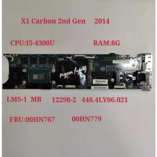 Thinkpad is suitable for X1 Carbon 2nd Gen i5-4300 8G notebook motherboard. FRU 04X6407 00HN779 00HN767 04X5590 00UP975 00UP980