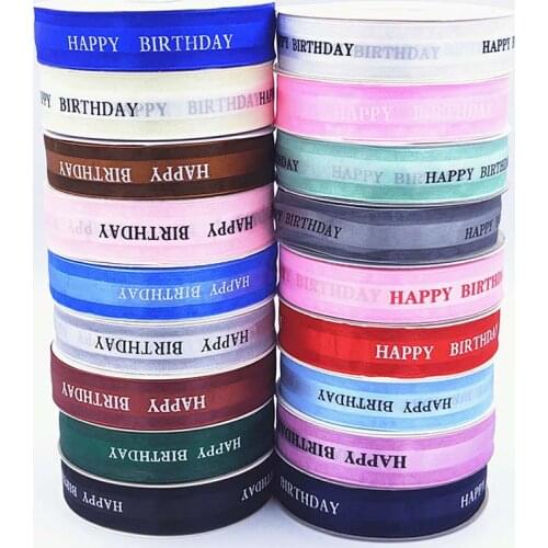 25mm 5Yards Happy Birthday Ribbons Lover Wedding Event Party Christmas Decoration DIY Bow Card Gifts Box Packaging Handmade