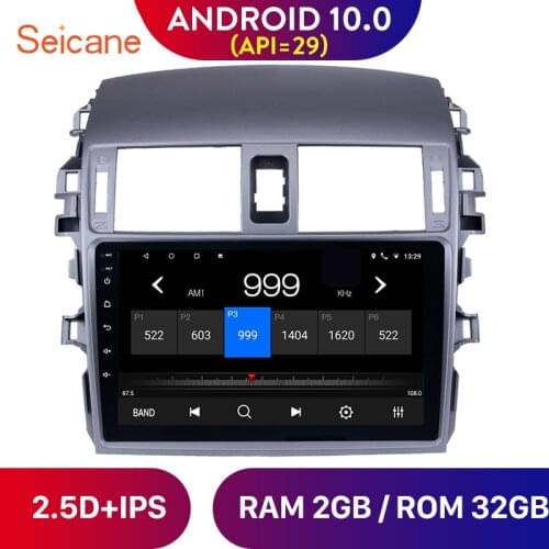 Seicane Android 10.0 2G+32G IPS Car Radio Multimedia Player GPS Navigation For Toyota Corolla E140 E150 2006-2013 2 din RDS