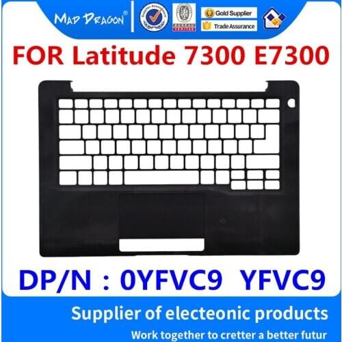 MAD DRAGON Brand new laptop Palmrest Top Cover Upper Case Black C shell For Dell Latitude 7300 E7300 YFVC9 0YFVC9 AP2ED000113
