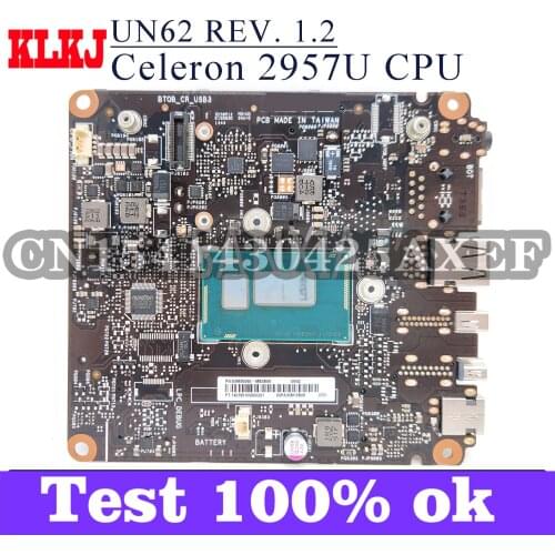 KLKJ UN62 REV. 1.2 Laptop Motherboard For ASUS VivoMini UN42 Original Mainboard Celeron 2957U CPU