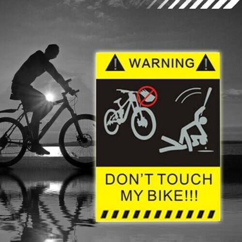 Don't Touch My Bicycle Sticker Bicycle Frame Sticker Decorative Reflective Sticker Riding Warning Sign fashion Sticker