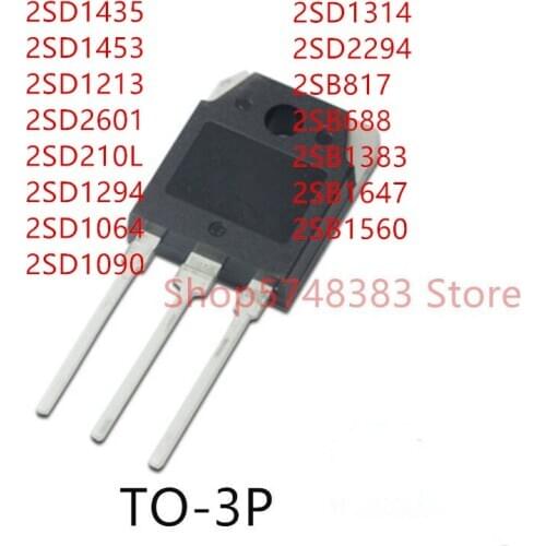10PCS 2SD1435 2SD1453 2SD1213 2SD2601 2SD210L 2SD1294 2SD1064 2SD1090 2SD1314 2SD2294 2SB817 2SB688 2SB1383 2SB1647 2SB1560