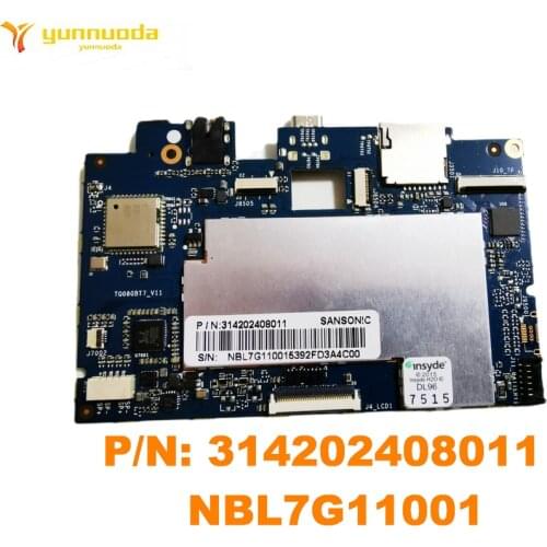 Original for ACER PN 314202408011 NBL7G11001 motherboard PN 314202408011 NBL7G11001 tested good free shipping