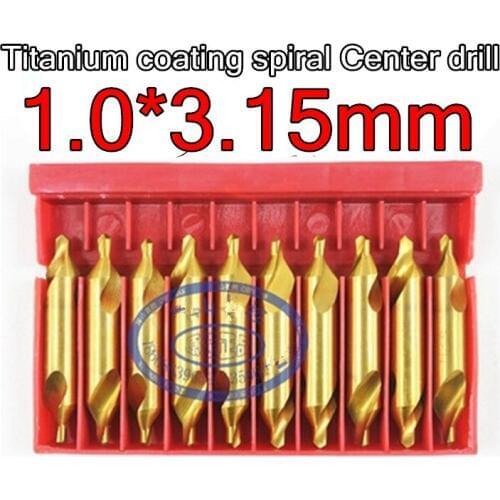 1.0*3.15mm petiole 10pcs/set HSS 60 degrees High quality Titanium coating Spiral Groove Center drill Free shipping