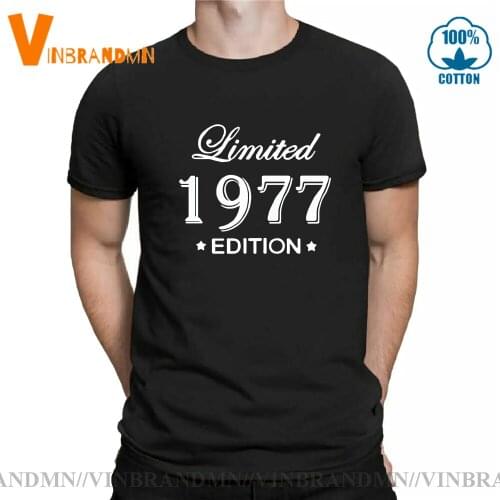 New 1977 Limited Edition Cool man T Shirt Mens Fashion 1977 birth year T-shirts O-neck Men Funny Gift Tops Tee