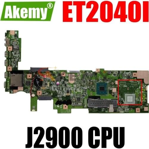 AKEMY ET2040I Laptop Motherboard For ASUS ET2040I Original Mainboard Pentium J2900 CPU GM