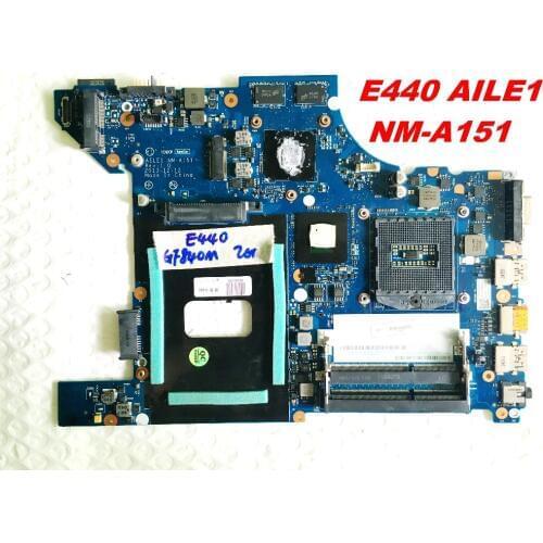 Original for Lenovo E440 motherboard GT840M 2G AILE1 NM-A151 tested good free shipping connectors