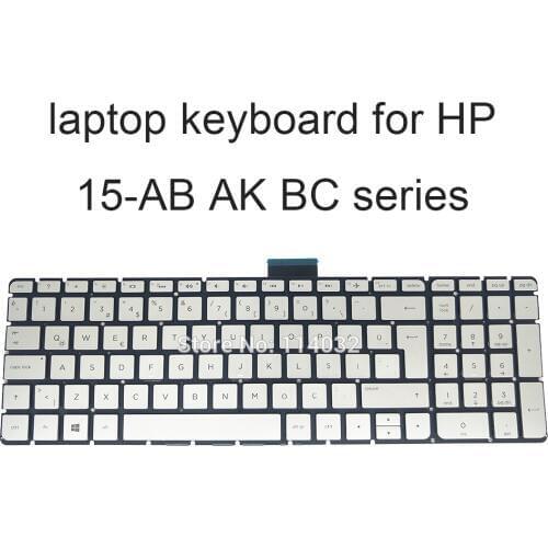 Replacement keyboards backlit keyboard 15 AB for HP Pavilion 15AB 15 AK BC TR Turkey silver notebook best NSK CW5BC 9Z NC8BC 50T