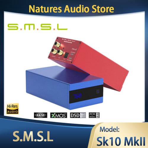 SMSL SK10 MKII Sanskrit 10th MKII AK4493 24Bit /384KHZ DSD256 HIFI DAC Decoder preamplifier