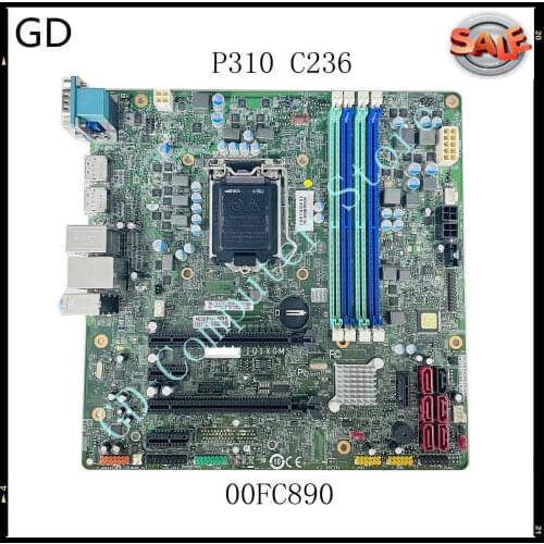 GD High Quality For Lenovo P310 C236 Workstation Motherboard LGA 1151 FRU 00FC890 IQ1X0MS Full Tested Fast Shipping