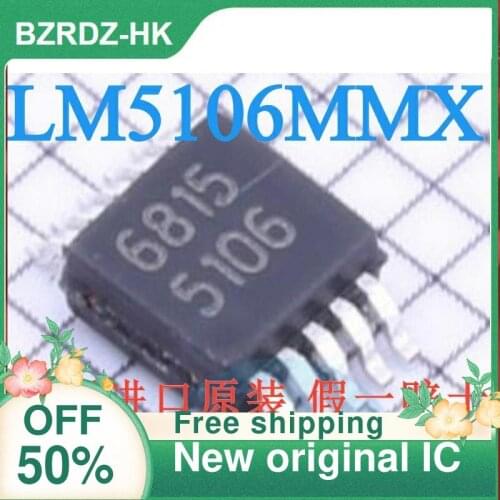 2-10PCS/lot LM5106MMX/NOPB MSOP-8 5106 New original IC