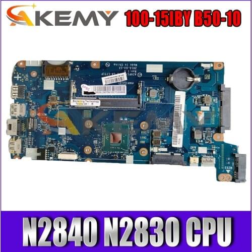 Akemy AIVP1/AIVP2 LA-C771P Motherboard For Lenovo 100-15IBY B50-10 Laptop Motherboard CPU N2840 N2830 DDR3 100% Test Work